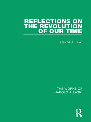 cover image of Reflections on the Revolution of our Time (Works of Harold J. Laski)